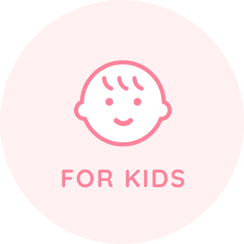FOR KIDS